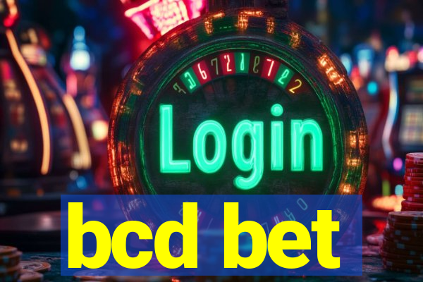 bcd bet